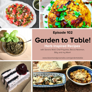 Garden to Table: Herb Inspired Recipes, pesto, bolognese, sage and butter , icebox cake, watermelon feta salad, roasted cauliflower