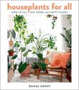 houseplants for all, plant styling, plant care